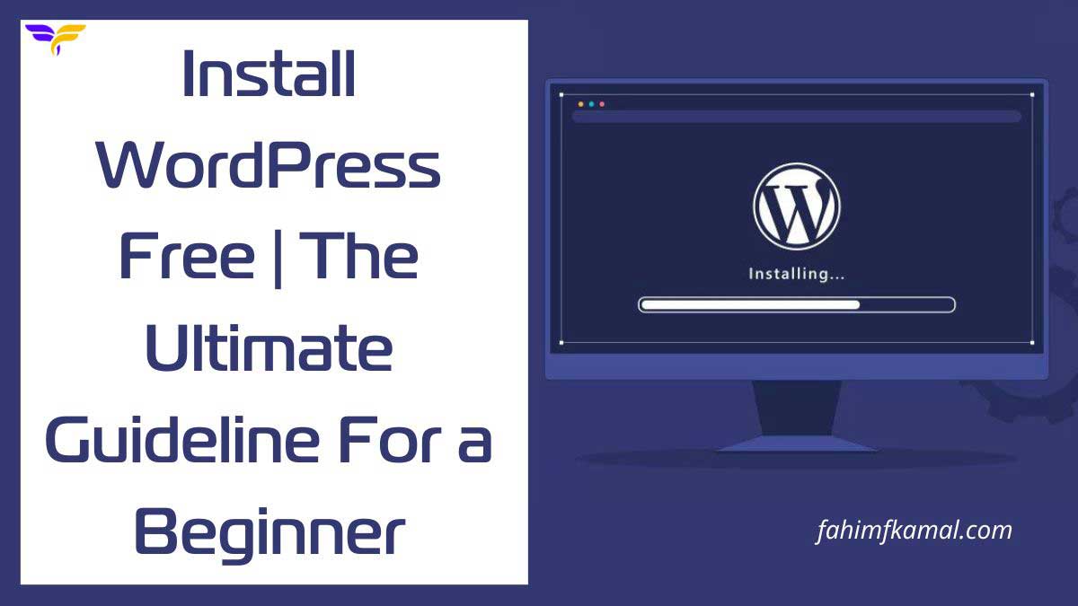 Install WordPress Free